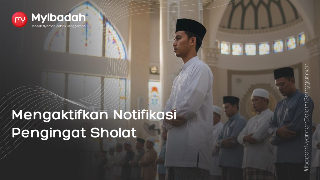 Mengaktifkan Notifikasi Pengingat Sholat