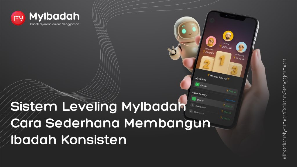 Sistem Leveling MyIbadah cara sederhana membangun ibadah konsisten